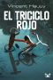 [Noah Wallace 01] • El Triciclo Rojo